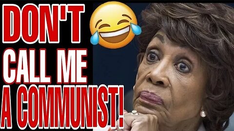 MAXINE WATERS DIDN'T EXPECT THIS
