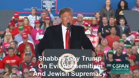 Shabbas Goy Trump On Evil Antisemitism And Jewish Supremacy