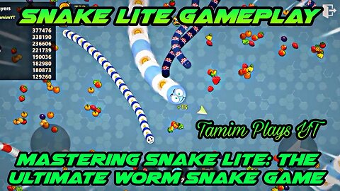 Mastering Snake Lite: The Ultimate Worm Snake Game