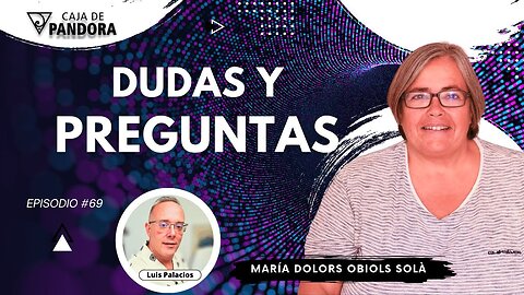 DUDAS Y PREGUNTAS a Dra. María Dolors Obiols