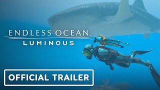 Endless Ocean Luminous - Official Launch Trailer