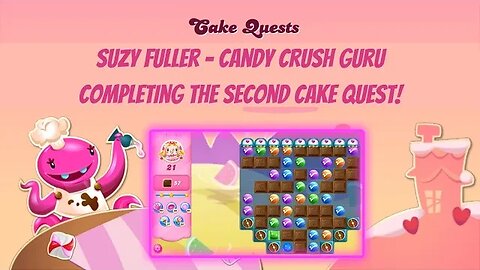Continuing Cake Quest in Candy Crush Saga ... Collecting 2nd prize and looking at 3rd quest.