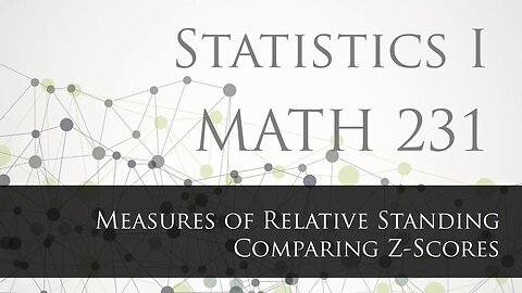 Measures of Position and Relative Standing: Comparing Z-Scores (Explained in Spanish)