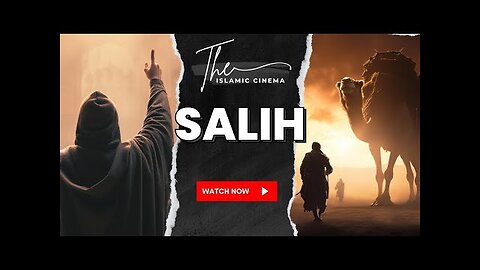 The Prophets Series - Salih (AS)