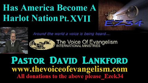 Has America Become A Harlot Nation Pt XVII HD David Lankford