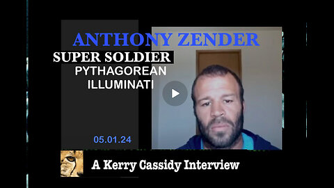 KERRY CASSIDY w/ ANTHONY ZENDER: SUPER SOLDIER PYTHAGOREAN ILLUMINATI