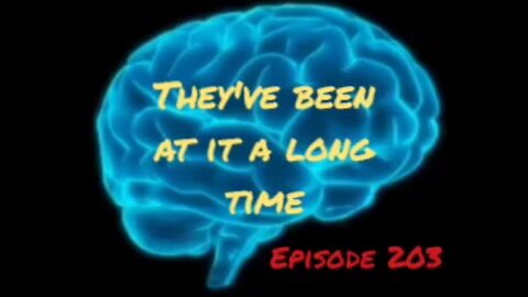 THEY'VE BEEN AT IT A LONG TIME - WAR FOR YOUR MIND - Episode 203 with HonestWalterWhite