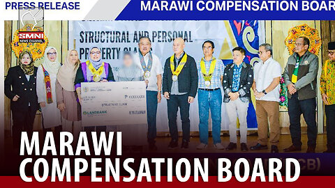 Marawi Compensation Board, nagbayad ng mahigit P148 milyon sa mga biktima ng 2017 Marawi siege