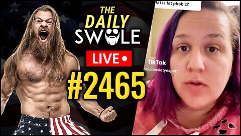 Girl Cries Facism, Proceeds To Be An Idiot | Daily Swole Podcast #2465