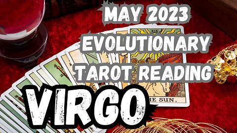 Virgo ♍️- Confidence to move mountains! May 2024 Evolutionary Tarot reading #tarotary #virgo #tarot