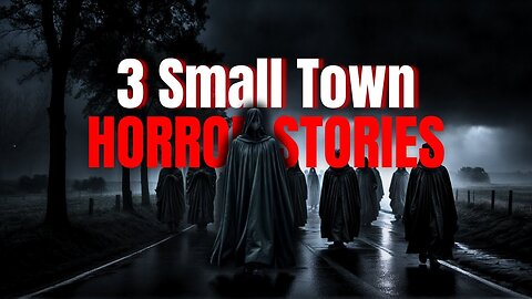 😱 3 Small Town HORROR STORIES 😨