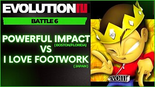 EVOLUTION 3 | POWERFUL IMPACT (BOSTON/FLORIDA) VS I LOVE FOOTWORK (JAPAN)