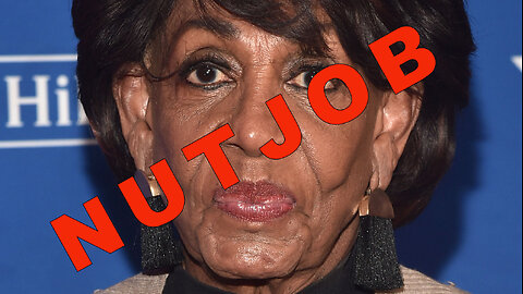 MAXINE WATERS IS A NUTJOB, BAD POSTAL SERVICE AND MOE COMMENTARY...