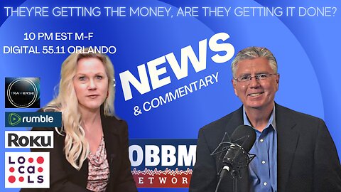 They've Got The Money, Are They Getting it Done? OBBM Network News