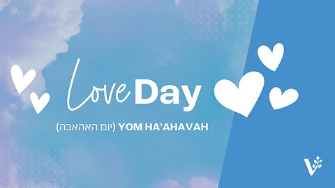 Celebrate Valentine's Day (Yom Ahavah) with VFI