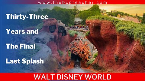 Thirty-Three Years and The Final Last Splash #disneyland #splashmountain #lastride #fun #video