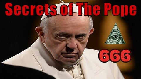 Secrets of the Pope,666