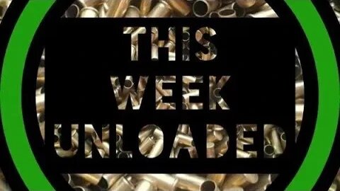 This Week Unloaded 182