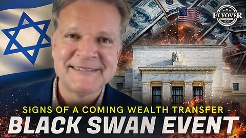 Bo Polny: Signs of a Coming Wealth Transfer - Black Swan Event