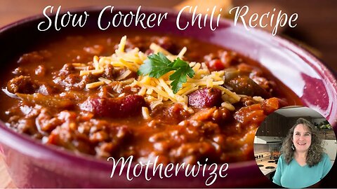Slow Cooker Ground Beef Chili Recipe, Easy Crock Pot Chili