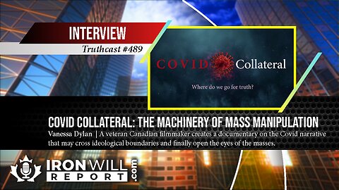 Covid Collateral: The Machinery of Mass Manipulation | Vanessa Dylan