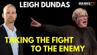 Brave TV - Ep 1771 - Leigh Dundas - Freedom Fighting Attorney - Winners Take the Fight to the Enemy!