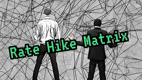 Rate Hike Matrix, We Warned you , Suffering a serious Financial Blow ?, Interest Rate Destruction