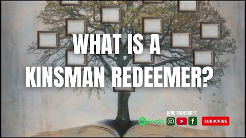 What is a Kinsman Redeemer?
