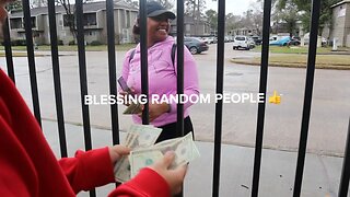 BLESSING RANDOM PEOPLE
