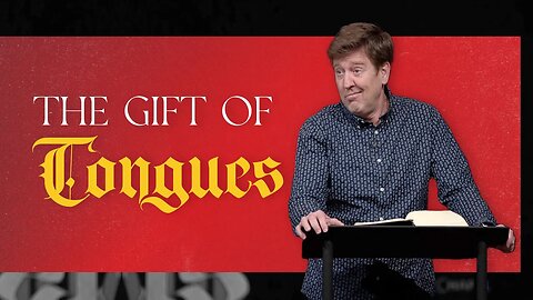 The Gift of Tongues | Acts 2 Pt. 2 | Gary Hamrick