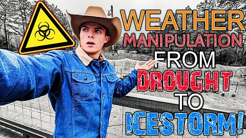 WARNING!💥Weather MANIPULATION From DROUGHT To ICESTORM! • This Is A REAL Thing...