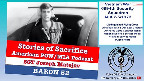 SGT Joseph Matejov MIA Baron 52 - Stories of Sacrifice