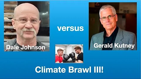 Climate Brawl III: Gerald Kutney vs Dale Johnson | Tom Nelson Podcast #75