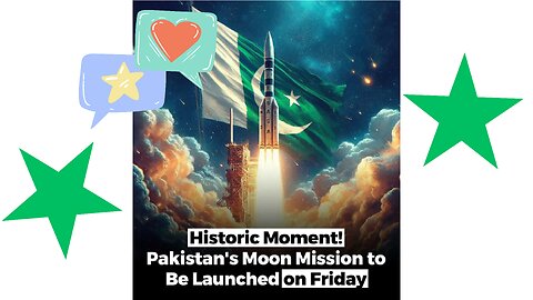 "Exploring the Skies: Pakistan's Historic Lunar Mission Launching This Friday!"