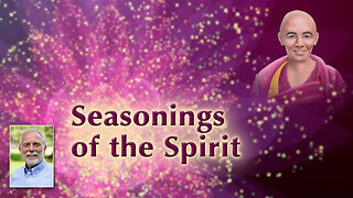 Seasonings of the Spirit