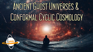 Ancient Ghost Universes & Conformal Cyclic Cosmology