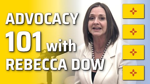 Advocacy 101 with Rebecca Dow
