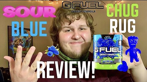 G Fuel’s “SOUR CHUG RUG” Flavor Is Disappointing…