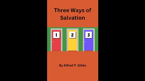 Three Ways of Salvation