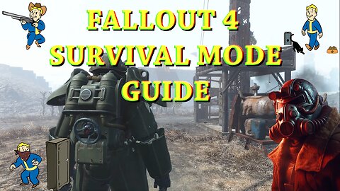 Fallout 4 Survival Mode Guide