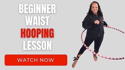 Beginner Waist Hooping with Erica