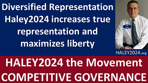 Diversified Representation Haley 2024 Increases True Representation and Maximizes Liberty