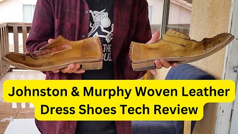 Johnston & Murphy Woven Leather Dress Shoes Tech Review