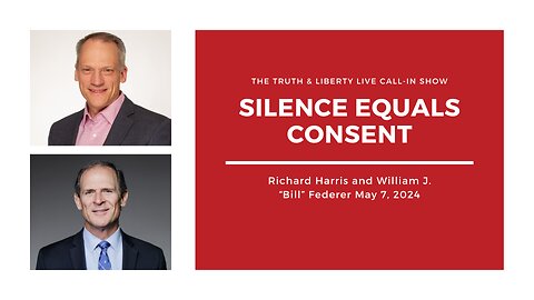 The Truth & Liberty Live Call-In Show with Richard Harris and William J “Bill” Federer