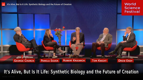 Synthetic Biology and the Future of Creation - 2016 WSF