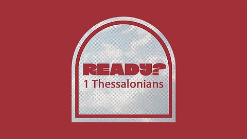 1 Thessalonians 1:1-4 Introduction into 1 Thessalonians