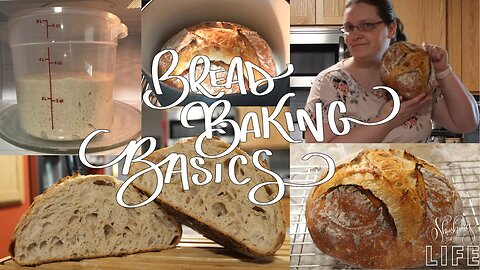 Bread Baking Basics | Beginner Bread Baking | Bread Fundamentals