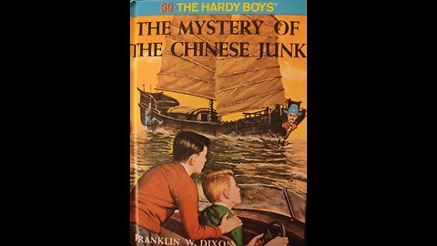 The Mystery of the Chinese Junk (Part 2 of 4)