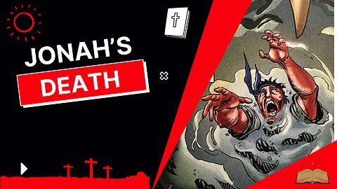 Jonah’s Death (A Jonah Series Part:2)