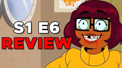 Velma DISGUSTS Everyone WORST Ever Scene! Episode 6